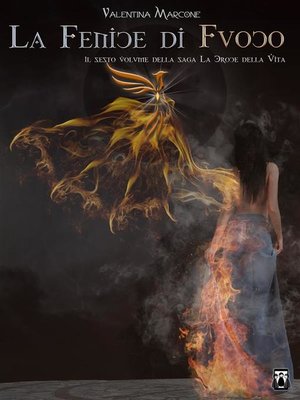 cover image of La Fenice di Fuoco